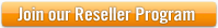 Join our reseller program